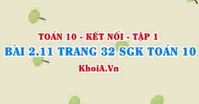 Bài 2.11 trang 32 SGK Toán 10 tập 1 Kết nối tri thức